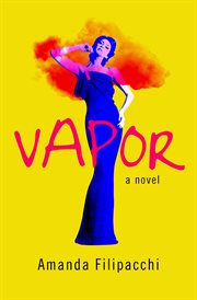 Vapor: a novel cover image