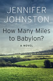 How many miles to Babylon? cover image