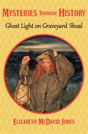 Ghost light on Graveyard Shoal cover image