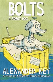 Bolts: a robot dog cover image
