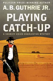 Playing catch-up cover image