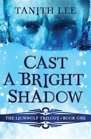 Cast a bright shadow cover image