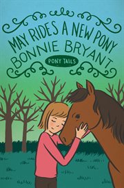 May rides a new pony cover image