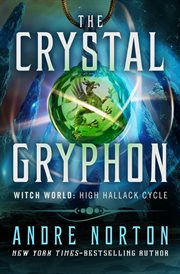 The crystal gryphon cover image