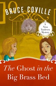 The ghost in the big brass bed cover image