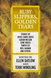 Ruby slippers, golden tears cover image