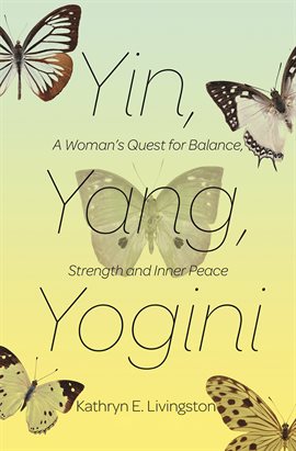 Cover image for Yin, Yang, Yogini