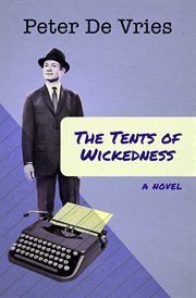 Tents of wickedness : a novel cover image
