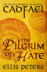 The pilgrim of hate cover image