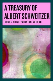 Treasury of Albert Schweitzer cover image