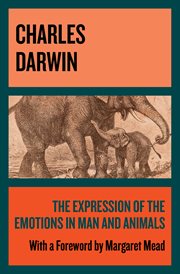 The Expression of the Emotions in Man and Animals cover image