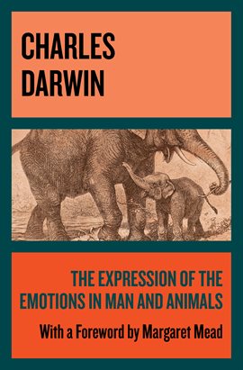Cover image for The Expression of the Emotions in Man and Animals