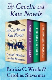 The Cecelia and Kate novels cover image