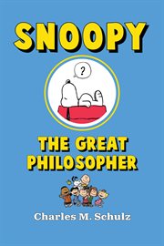 Snoopy the Great Philosopher cover image