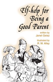 Elf-help for being a good parent cover image