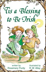 'Tis a blessing to be Irish cover image