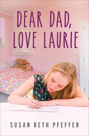 Dear Dad, Love Laurie cover image
