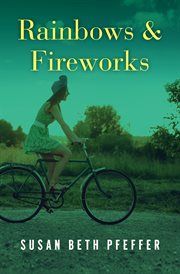 Rainbows & fireworks cover image