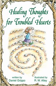 Healing thoughts for troubled hearts cover image