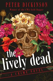 The lively dead: a crime novel cover image