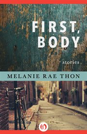First, body : stories cover image