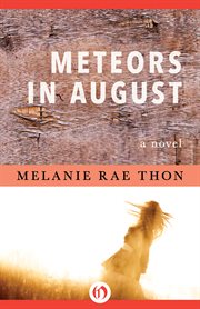 Meteors in August : a Novel cover image