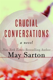 Crucial Conversations : a Novel cover image