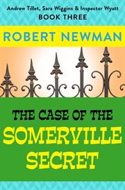 The Case of the Somerville Secret cover image
