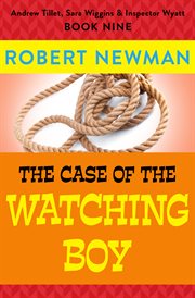 The Case of the Watching Boy cover image
