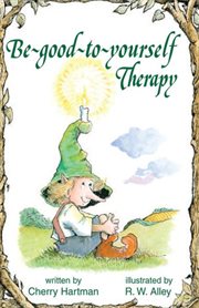 Be-good-to-yourself therapy cover image
