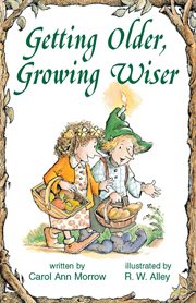 Getting older, growing wiser cover image