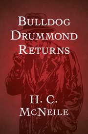 Bulldog Drummond Returns cover image