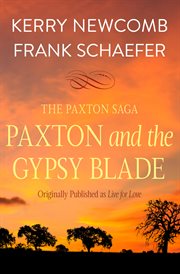 Paxton and the gypsy blade cover image