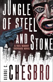 Jungle of Steel and Stone cover image