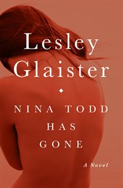 Nina Todd Has Gone: a Novel cover image