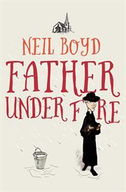 Father Under Fire cover image