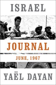 Israel Journal: June, 1967 cover image