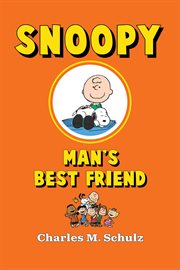 Snoopy, man's best friend cover image