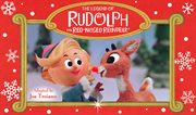 The legend of Rudolph the Red-Nosed Reindeer cover image