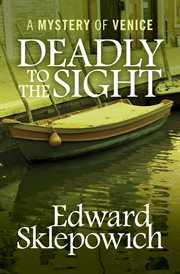 Deadly to the Sight cover image
