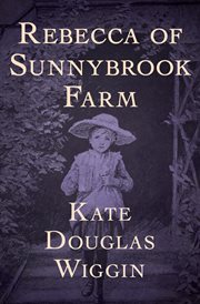 Rebecca of Sunnybrook Farm cover image