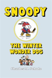 Snoopy the winter wonder dog cover image