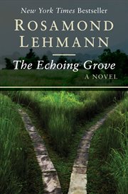 The Echoing Grove : a Novel cover image