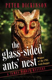 The glass-sided ants' nest : a James Pibble mystery cover image