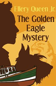 The Golden Eagle Mystery cover image