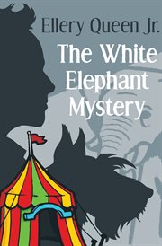 The white elephant mystery cover image