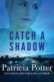 Catch a Shadow cover image