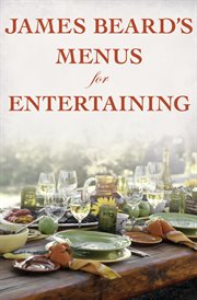 James Beard's Menus for Entertaining cover image