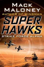 Strike Force Alpha cover image
