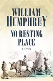 No Resting Place : a Novel cover image